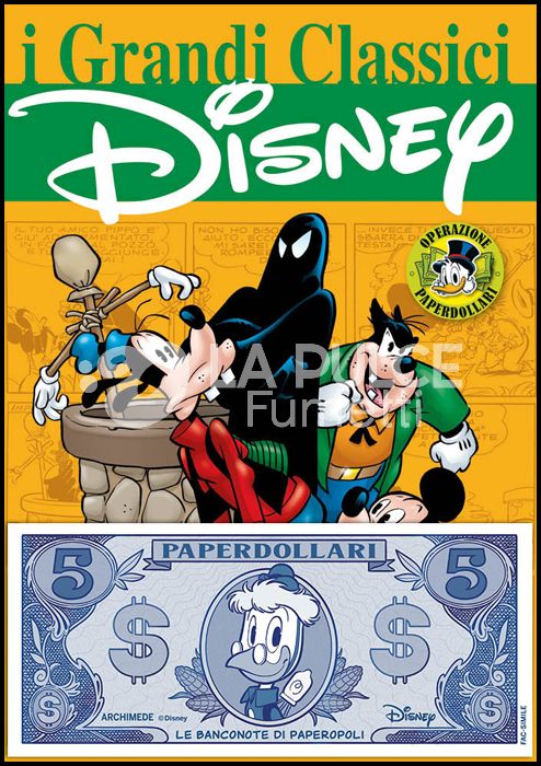 I GRANDI CLASSICI DISNEY NUOVA SERIE #    49 - OPERAZIONE PAPERDOLLARI + BANCONOTA 5