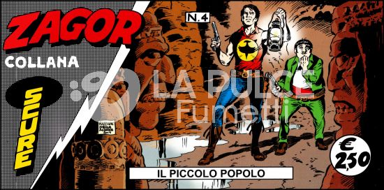 ZAGOR STRISCIA COLLANA SCURE #     4: IL PICCOLO POPOLO