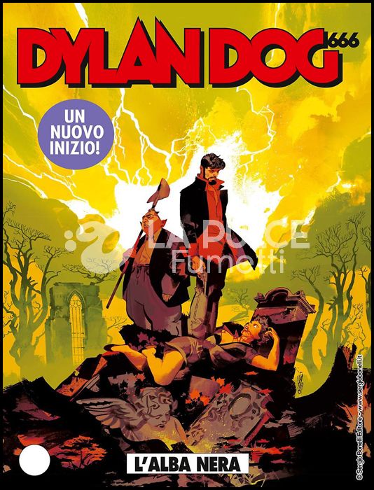 DYLAN DOG ORIGINALE #   401 - 666 PARTE 1: L'ALBA NERA