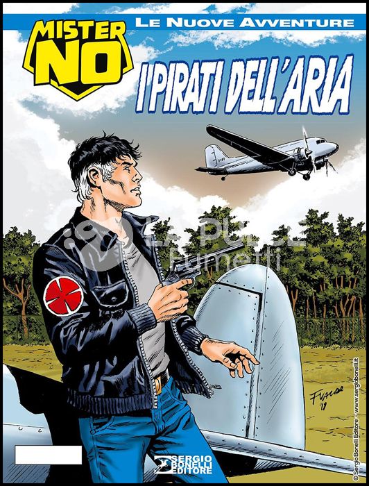 COLLANA AMAZZONIA #     8 - MISTER NO LE NUOVE AVVENTURE 8: I PIRATI DELL'ARIA