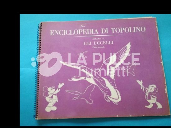 ENCICLOPEDIA DI TOPOLINO VOL Iv: gli uccelli parte  2a  ALBUM FIGURINE incompleto