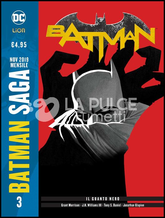 BATMAN SAGA #     3 - BATMAN - GRANT MORRISON 3: IL GUANTO NERO