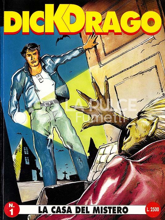 DICK DRAGO #     1: LA CASA DEL MISTERO