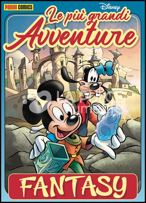 LE PIÙ GRANDI AVVENTURE DISNEY #     6 - FANTASY