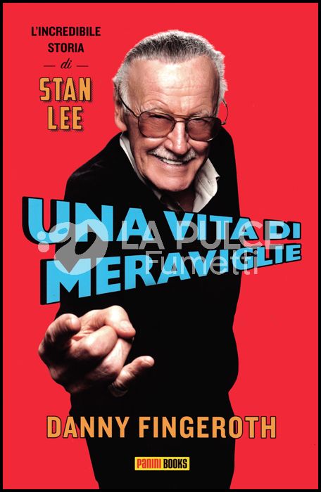 UNA VITA DI MERAVIGLIE - L'INCREDIBILE STORIA DI STAN LEE