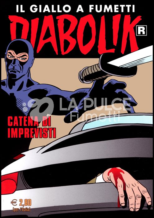 DIABOLIK RISTAMPA #   701: CATENA DI IMPREVISTI