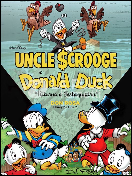 DON ROSA LIBRARY DE LUXE #     2 - UNCLE SCROOGE & DONALD DUCK: RITORNO A TESTAQUADRA