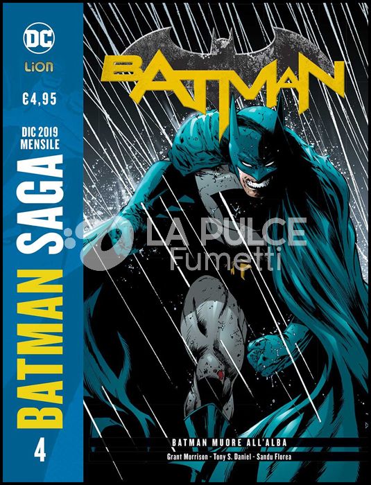 BATMAN SAGA #     4 - BATMAN - GRANT MORRISON 4: BATMAN MUORE ALL'ALBA