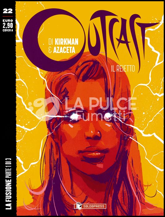 OUTCAST - IL REIETTO #    22: LA FUSIONE PARTE 1 (DI 3) - COVER A