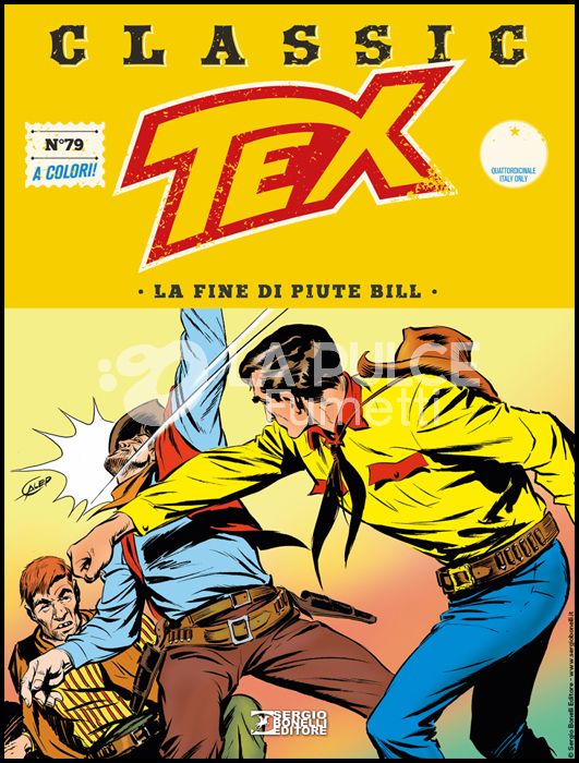 TEX CLASSIC #    79: LA FINE DI PIUTE BILL