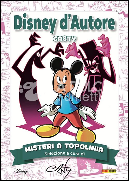 DISNEY D'AUTORE #     5 - CASTY 1 ( DI 2 ) - MISTERI A TOPOLINIA