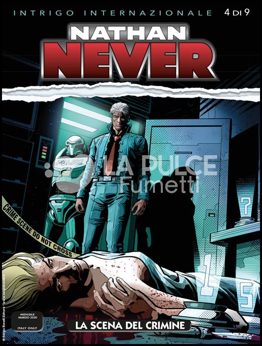 NATHAN NEVER #   346: LA SCENA DEL CRIMINE - INTRIGO INTERNAZIONALE 4 (DI 9)