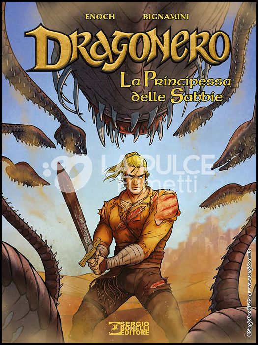 DRAGONERO: LA PRINCIPESSA DELLE SABBIE - CARTONATO