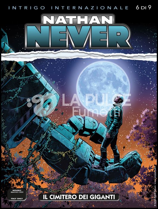 NATHAN NEVER #   348: IL CIMITERO DEI GIGANTI - INTRIGO INTERNAZIONALE 6 (DI 9)