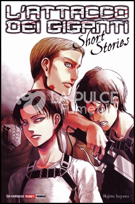 GENERATION MANGA #    30 - L'ATTACCO DEI GIGANTI 30  + SHORT STORIES 1 ROMANZO