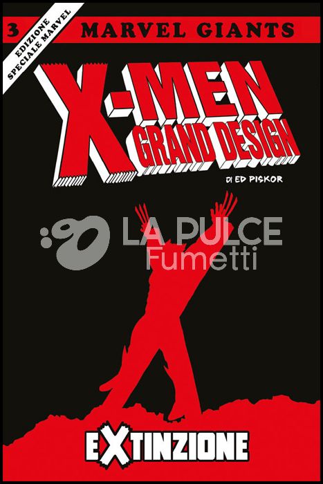 MARVEL GIANTS - X-MEN: GRAND DESIGN 3 - EXTINZIONE