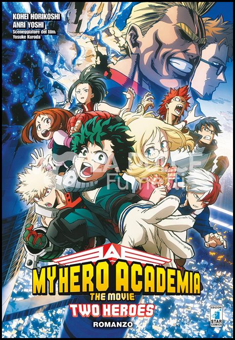 MY HERO ACADEMIA - THE MOVIE: TWO HEROES – ROMANZO - CON MINIPOSTER A COLORI