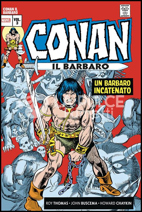 MARVEL OMNIBUS - CONAN IL BARBARO - L'ERA MARVEL #     3: UN BARBARO INCATENATO