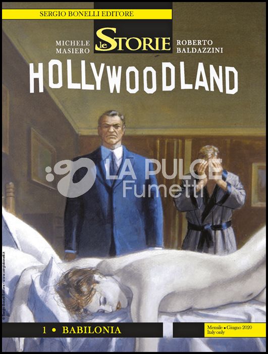 LE STORIE BONELLI #    93 - HOLLYWOODLAND 1: BABILONIA