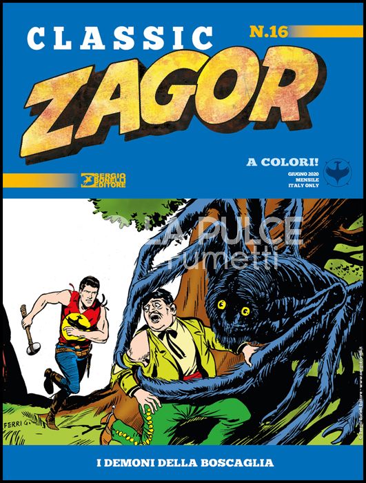 ZAGOR CLASSIC #    16: I DEMONI DELLA BOSCAGLIA