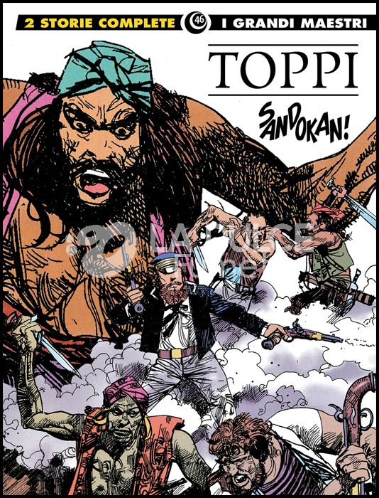 GLI ALBI DELLA COSMO #    53 - I GRANDI MAESTRI 46 - SERGIO TOPPI 19: SANDOKAN!