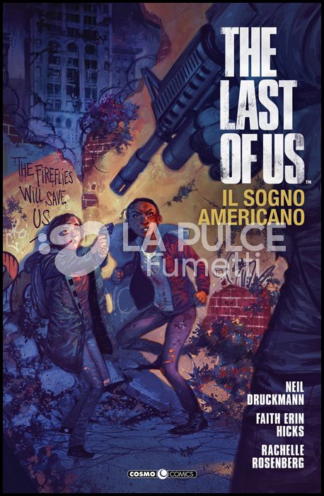 COSMO COMICS #   100  - THE LAST OF US - IL SOGNO AMERICANO