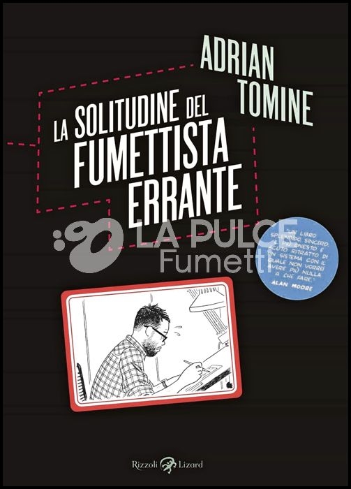 LA SOLITUDINE DEL FUMETTISTA ERRANTE