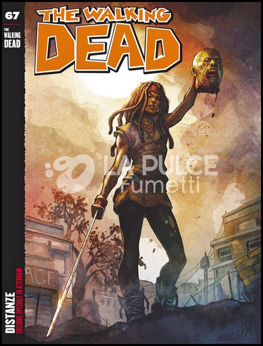 WALKING DEAD EDICOLA #    67: DISTANZE - VARIANT IN AETERNUM CON LOGO