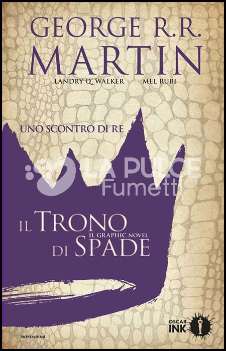 IL TRONO DI SPADE - UNO SCONTRO DI RE 1 - IL GRAPHIC NOVEL LIBRO ii