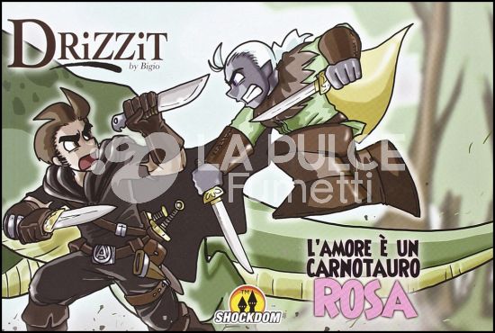 DRIZZIT #     3: L'AMORE È UN CARNOTAURO ROSA