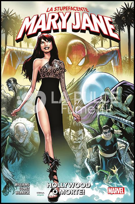 MARVEL COLLECTION INEDITO - LA STUPEFACENTEMARY  JANE #     1: HOLLYWOOD O MORTE!