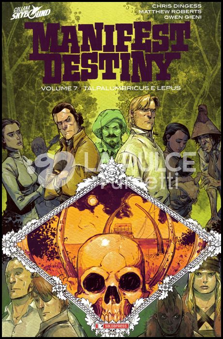 MANIFEST DESTINY VOLUME #     7: TALPALUMBRICUS & LEPUS - INEDITO NELLA VERSIONE EDICOLA