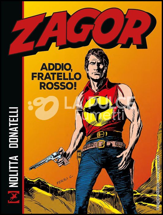 ZAGOR: ADDIO, FRATELLO ROSSO! - BROSSURATO