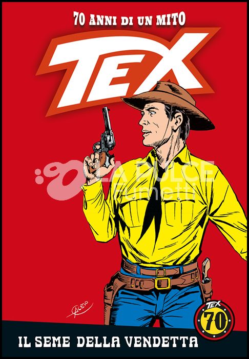 TEX - 70 ANNI DI UN MITO #   124: IL SEME DELLA VENDETTA