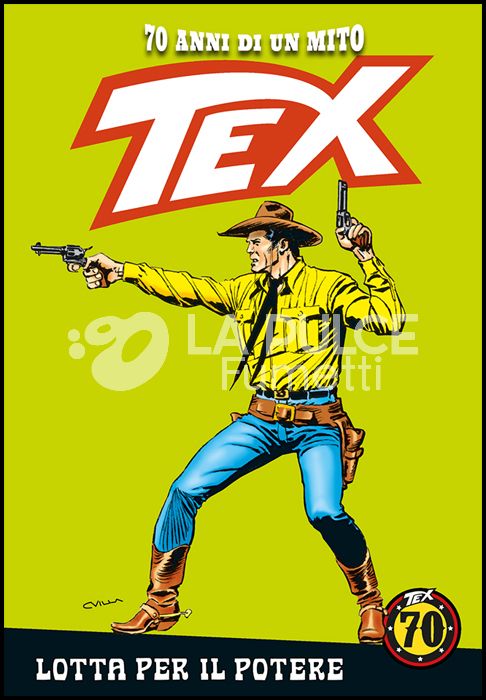 TEX - 70 ANNI DI UN MITO #   120: LOTTA PER IL POTERE