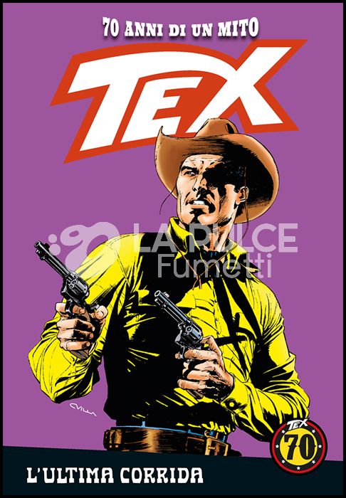 TEX - 70 ANNI DI UN MITO #   118: L'ULTIMA CORRIDA