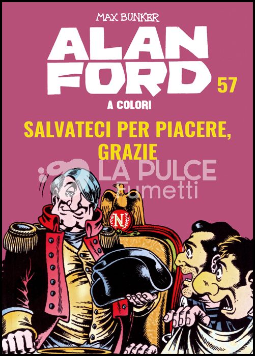 ALAN FORD A COLORI #    57: SALVATECI PER PIACERE, GRAZIE + FIGURINE