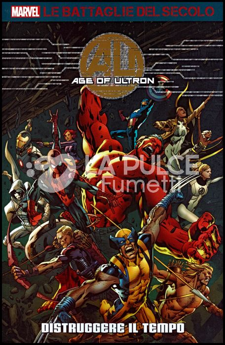 MARVEL - LE BATTAGLIE DEL SECOLO #    47 - AGE OF ULTRON 2: DISTRUGGERE IL TEMPO