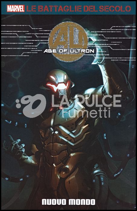 MARVEL - LE BATTAGLIE DEL SECOLO #    46 - AGE OF ULTRON 1: NUOVO MONDO