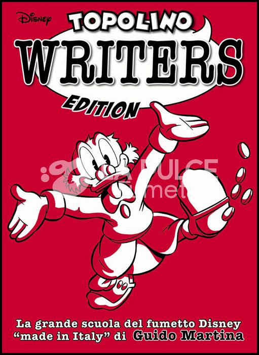 SPECIALE DISNEY GRANDI AUTORI #    88 - TOPOLINO WRITERS EDITION - GUIDO MARTINA