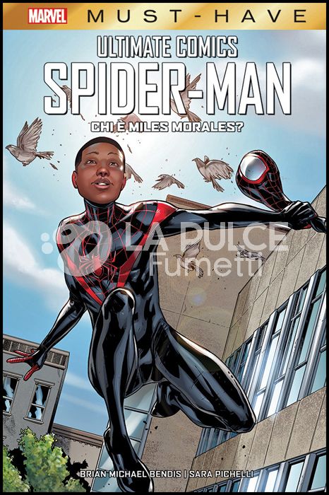 MARVEL MUST HAVE #     8 - ULTIMATE COMICS SPIDER-MAN: CHI È MILES MORALES?