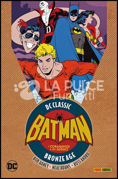 DC CLASSIC BRONZE AGE - BATMAN - I CORAGGIOSI E GLI AUDACI #     1