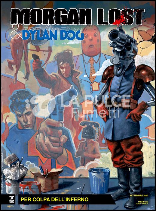 MORGAN LOST #    54 - MORGAN LOST & DYLAN DOG 6 - 3A SERIE 2: PER COLPA DELL'INFERNO