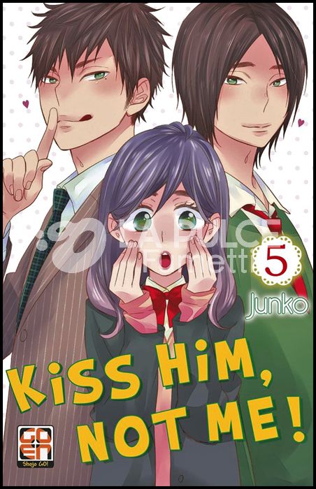 GAKUEN COLLECTION #    32 - KISS HIM, NOT ME 5