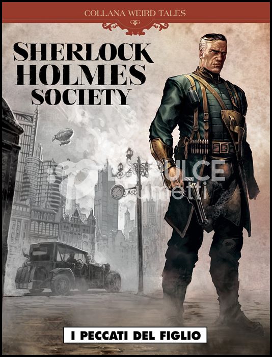 COSMO SERIE BLU #    95 - COLLANA WEIRD TALES 36 - SHERLOCK HOLMES SOCIETY 3: I PECCATI DEL FIGLIO