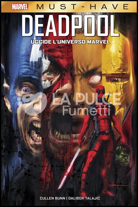 MARVEL MUST HAVE #     5 - DEADPOOL UCCIDE L'UNIVERSO MARVEL