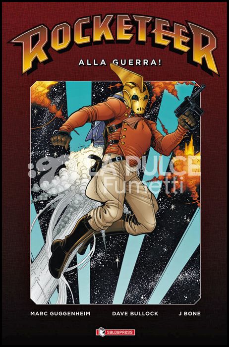 ROCKETEER #     4: ALLA GUERRA!