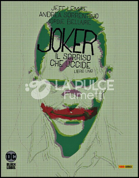 DC BLACK LABEL - JOKER: IL SORRISO CHE UCCIDE #     1