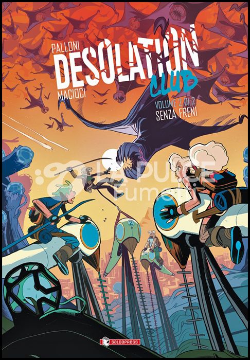 DESOLATION CLUB #     2: SENZA FRENI