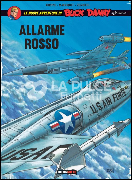 BUCK DANNY CLASSIC #     6: ALLARME ROSSO